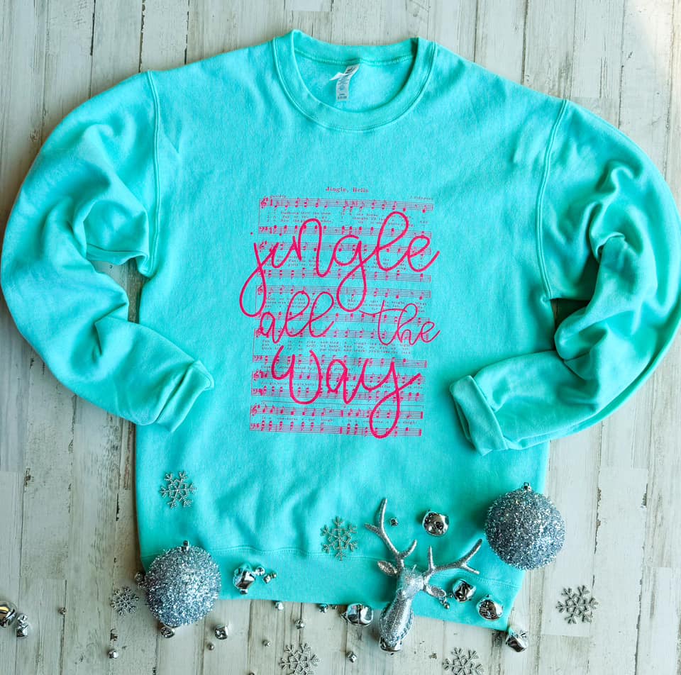 Jingle All The Way Sweatshirt